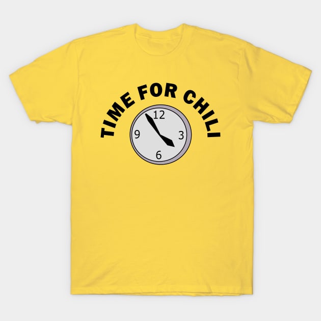 Time For Chili T-Shirt by NutsnGum